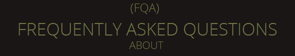 FREQUENTLY ASKED QUESTIONS ABOUT